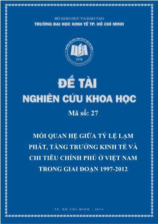 Đề tài Mối quan hệ giữa tỷ lệ lạm phát, tăng trưởng kinh tế và chi tiêu chính phủ ở Việt Nam trong giai đoạn 1997-2012