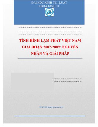 Đề tài Tình hình lạm phát Việt Nam giai đoạn 2007-2009: Nguyên nhân và giải pháp
