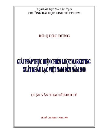 Luận văn Giải pháp thực hiện chiến lược Marketing xuất khẩu lạc Việt Nam đến năm 2010