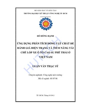 Luận văn Ứng dụng phân tích dòng vật chất để đánh giá hiện trạng và tiềm năng tái chế lốp xe ô tô cao su phế thải ở Việt Nam