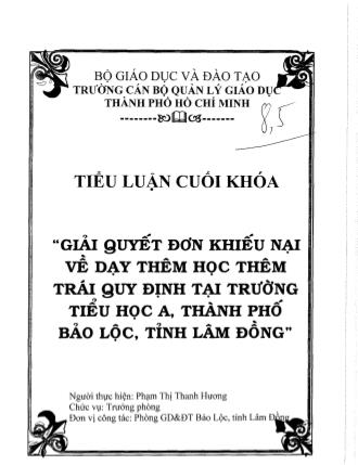 Tiểu luận Giải quyết đơn khiếu nại về dạy thêm học thêm trái quy định tại trường Tiểu học A, Thành phố bảo Lộc, tỉnh Lâm Đồng