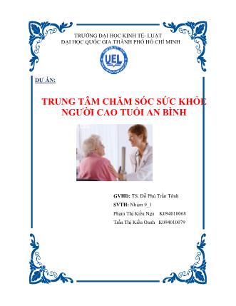Dự án Trung tâm chăm sóc sức khỏe người cao tuổi An Bình
