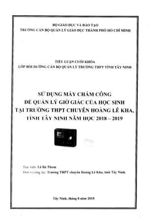 Tiểu luận Sử dụng máy chấm công để quản lý giờ giấc của học sinh tại trường THPT chuyên Hoàng Lê Kha, tỉnh Tây Ninh - Năm học 2018-2019
