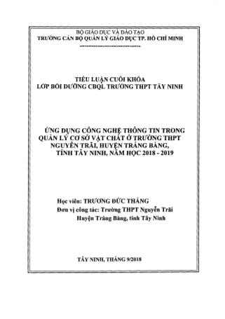 Tiểu luận Ứng dụng công nghệ thông tin trong quản lý cơ sở vật chất ở trường THPT Nguyễn Trãi, huyện Trảng Bàng, tỉnh Tây Ninh - Năm học 2018-2019