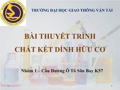 Bài thuyết trình Chất kết dính hữu cơ