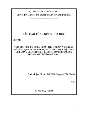 Đề tài Nghiên cứu cơ sở lý luận, thực tiễn và đề xuất mô hình, quy trình phù hợp với điều kiện Việt Nam về lượng giá thiệt hại kinh tế do ô nhiễm, suy thoái môi trường gây ra