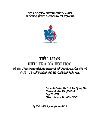 Đề tài Thực trạng sử dụng mạng xã hội Facebook của giới trẻ từ 15 – 18 tuổi ở thành phố Hồ Chí Minh hiện nay