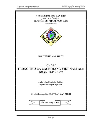 Luận văn Cái Bi trong thơ ca cách mạng Việt Nam giai đoạn 1945 – 1975 Luận văn Cái Bi trong thơ ca cách mạng Việt Nam giai đoạn 1945 – 1975