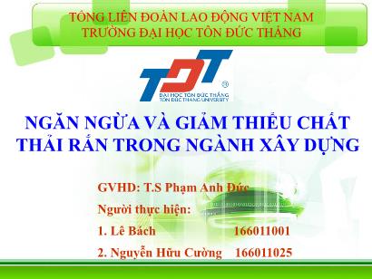Ngăn ngừa và giảm thiểu chất thải rắn trong ngành xây dựng Ngăn ngừa và giảm thiểu chất thải rắn trong ngành xây dựng