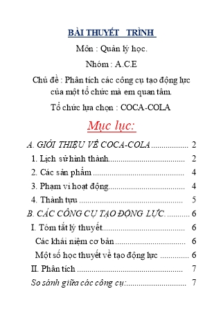 Bài thuyết trình - Chủ đề: Phân tích các công cụ tạo động lực của một tổ chức mà em quan tâm Bài thuyết trình - Chủ đề: Phân tích các công cụ tạo động lực của một tổ chức mà em quan tâm