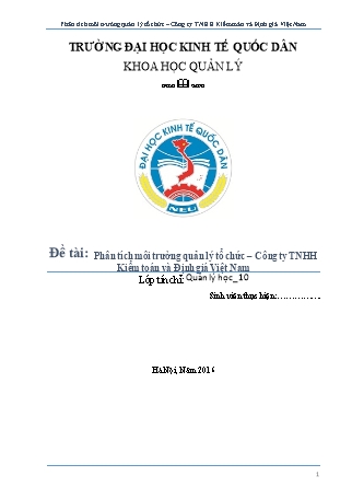 Đề tài Phân tích môi trường quản lý tổ chức – Công ty TNHH Kiểm toán và Định giá Việt Nam Đề tài Phân tích môi trường quản lý tổ chức – Công ty TNHH Kiểm toán và Định giá Việt Nam