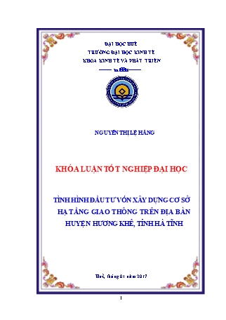 Khóa luận Tình hình đầu tư vốn xây dựng cơ sở hạ tầng giao thông trên địa bàn huyện Hương Khê, tỉnh Hà Tĩnh