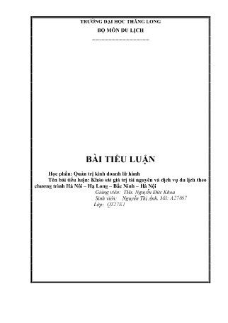 Tiểu luận Khảo sát giá trị tài nguyên và dịch vụ du lịch theo chương trình Hà Nôi – Hạ Long – Bắc Ninh – Hà Nội